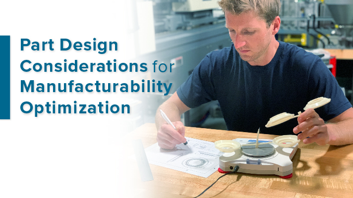 Part Design Considerations for Manufacturability Optimization_Social
